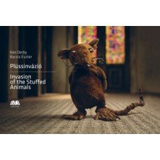 Plüssinvázió - Invasion of the Stuffed Animals    13.95 + 1.95 Royal Mail